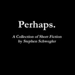 Perhaps, bitches!